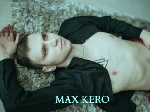 MAX_KERO