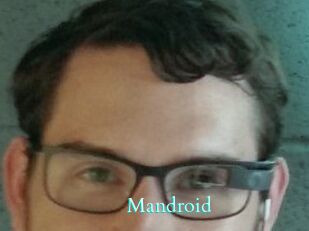 Mandroid