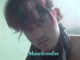 Manefromfire