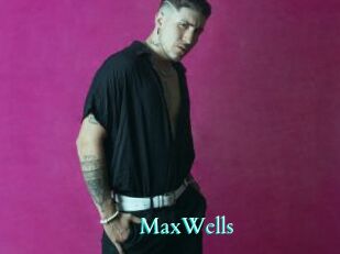 MaxWells