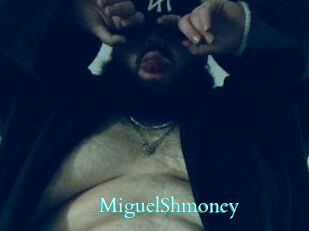MiguelShmoney