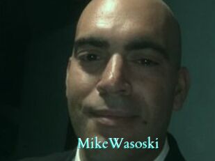 MikeWasoski