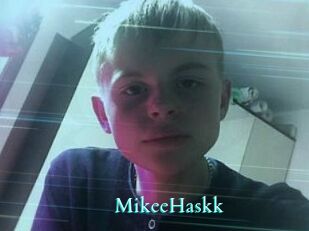 MikeeHaskk