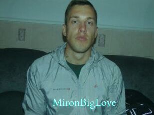 MironBigLove