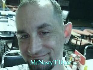 MrNastyT18me