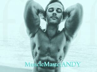 MuscleMasterANDY