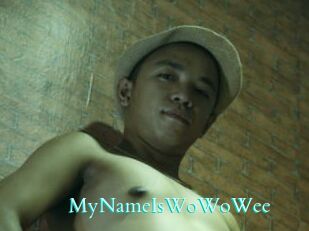 MyNameIsWoWoWee