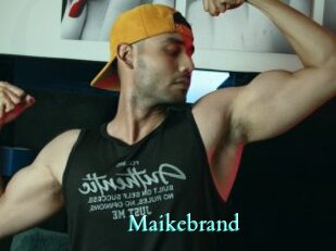Maikebrand
