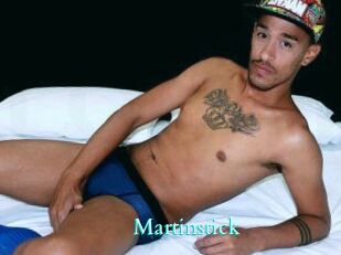 Martinstick