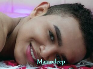 Mateodeep