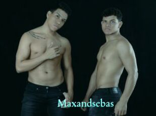 Maxandsebas