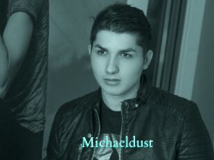 Michaeldust