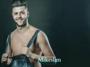 Mikeslim