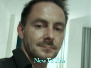 NewToThis