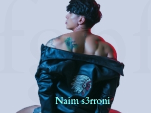 Naim_s3rroni