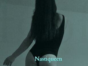 Nastiqueen