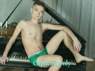 OrpheusLonly