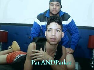PauANDParker