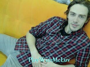 PlayWithMeLuv