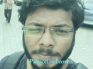 Passionatebrown