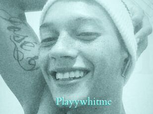 Playywhitme