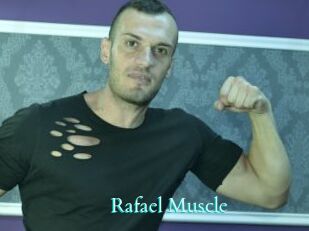 Rafael_Muscle