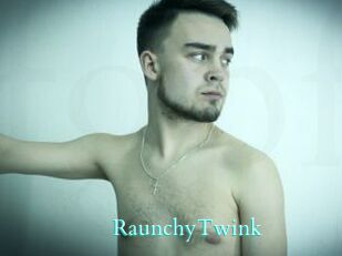 RaunchyTwink