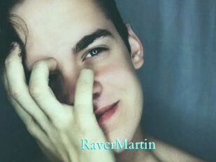 Raver_Martin