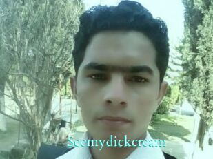 Seemydickcream