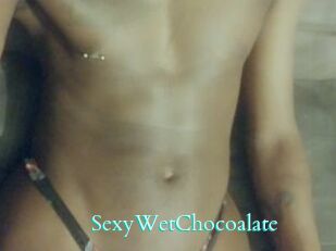 SexyWetChocoalate