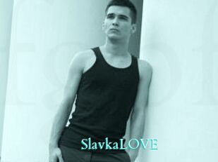 SlavkaLOVE