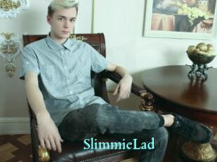 SlimmieLad