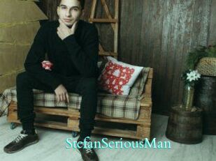 StefanSeriousMan