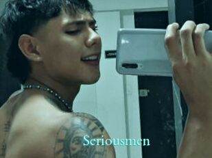 Seriousmen