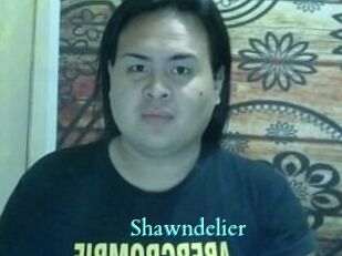 Shawndelier