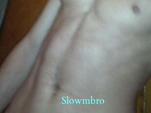 Slowmbro