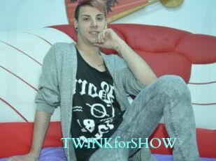 TWINKforSHOW