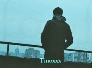 Tinoxxx