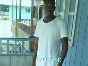 Tomazbig