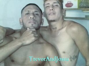 TrevorAndJosua