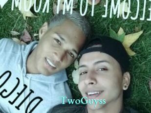 TwoGuyss