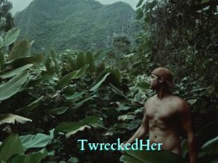 TwreckedHer
