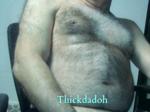 Thickdadoh