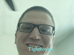 Tightboyass