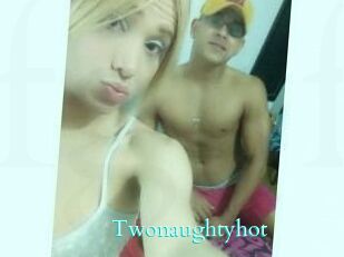 Twonaughtyhot