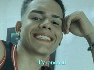 Tyronereal