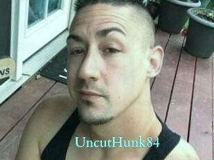 UncutHunk84