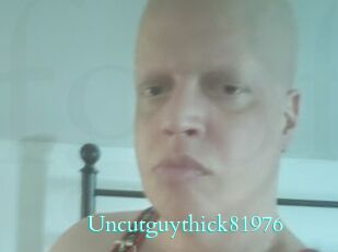 Uncutguythick81976