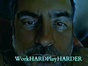 WorkHARDPlayHARDER