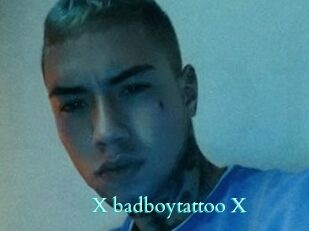 X_badboytattoo_X